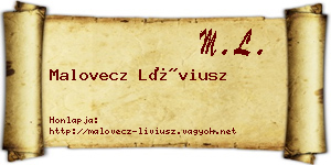 Malovecz Líviusz névjegykártya